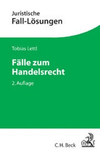 Bild vergrößern Bild: Fälle zum Handelsrecht - C.H.BECK