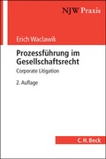Abbildung von: Prozessführung im Gesellschaftsrecht - C.H.BECK