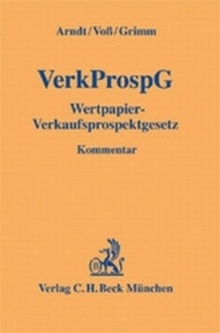 Abbildung von: Wertpapier-Verkaufsprospektgesetz (Verkaufsprospektgesetz) und Verordnung über Vermögensanlagen-Verkaufsprospekte (Vermögensanlagen-Verkaufsprospektverordnung - VermVerkProspV) - C.H.BECK