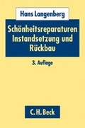 Cover: Sch&ouml;nheitsreparaturen, Instandsetzung und R&uuml;ckbau - C.H.BECK