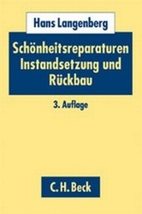 Enlarge image Cover: Schönheitsreparaturen, Instandsetzung und Rückbau - C.H.BECK