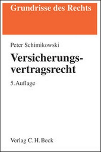 Abbildung von: Versicherungsvertragsrecht - C.H.BECK