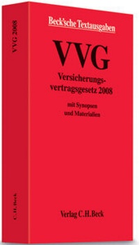 Abbildung von: Versicherungsvertragsgesetz 2008 - C.H.BECK