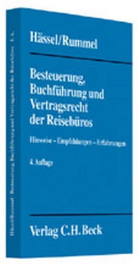Abbildung von: Besteuerung, Buchführung und Vertragsrecht der Reisebüros - C.H.BECK