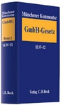 Bild: Münchener Kommentar zum Gesetz betreffend die Gesellschaften mit beschränkter Haftung - GmbHG - C.H.BECK