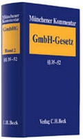 Cover: M&uuml;nchener Kommentar zum Gesetz betreffend die Gesellschaften mit beschr&auml;nkter Haftung - GmbHG - C.H.BECK