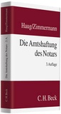 Cover: Die Amtshaftung des Notars - C.H.BECK