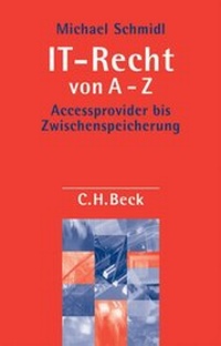 Enlarge image Cover: IT-Recht von A-Z - C.H.BECK
