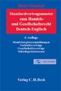 Cover: Standardvertragsmuster zum Handels- und Gesellschaftsrecht - Standard Forms and Agreements in Company and Commercial Law - C.H.BECK
