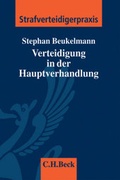 Cover: Verteidigung in der Hauptverhandlung - C.H.BECK