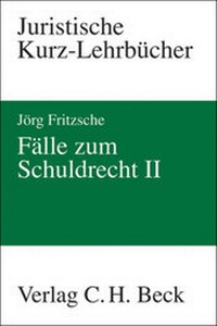 Enlarge image Cover: Fälle zum Schuldrecht II - C.H.BECK