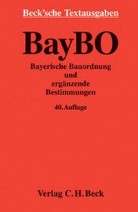 Abbildung von: Bayerische Bauordnung - C.H.BECK