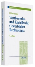 Cover: Wettbewerbs- und Kartellrecht, Gewerblicher Rechtsschutz - C.H.BECK