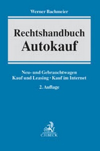 Enlarge image Cover: Rechtshandbuch Autokauf - C.H.BECK