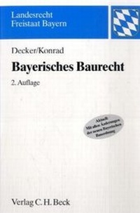 Abbildung von: Bayerisches Baurecht - C.H.BECK