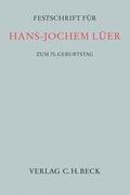 Cover: Festschrift f&uuml;r Hans-Jochem L&uuml;er zum 70. Geburtstag - C.H.BECK