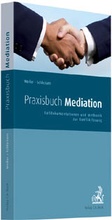 Cover: Praxisbuch Mediation - C.H.BECK