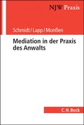Cover: Mediation in der Praxis des Anwalts - C.H.BECK