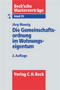 Cover: Teilungserkl&auml;rung und Gemeinschaftsordnung - C.H.BECK