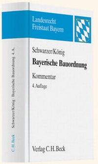 Abbildung von: Bayerische Bauordnung: BayBO - C.H.BECK