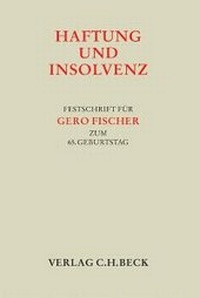 Enlarge image Cover: Haftung und Insolvenz - C.H.BECK