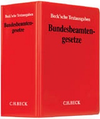 Abbildung von: Bundesbeamtengesetze - Grundwerk ohne Fortsetzungsbezug - C.H.BECK