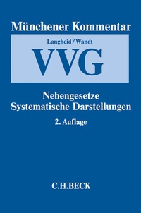 Abbildung von: Münchener Kommentar zum Versicherungsvertragsgesetz: VVG - C.H.BECK