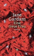 Cover: Eine treue Frau - Hanser Berlin