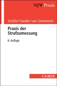 Enlarge image Cover: Praxis der Strafzumessung - C.H.BECK