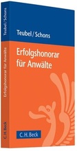 Cover: Erfolgshonorar f&uuml;r Anw&auml;lte - C.H.BECK