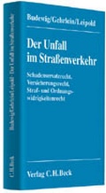 Cover: Der Unfall im Stra&szlig;enverkehr - C.H.BECK