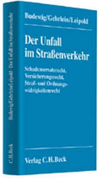 Enlarge image Cover: Der Unfall im Straßenverkehr - C.H.BECK
