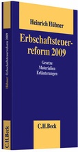 Cover: Erbschaftsteuerreform 2009 - C.H.BECK