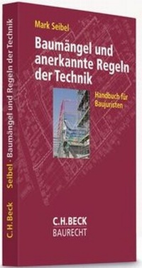 Enlarge image Cover: Baumängel und anerkannte Regeln der Technik - C.H.BECK