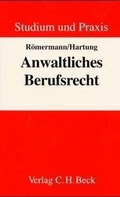 Cover: Anwaltliches Berufsrecht - C.H.BECK