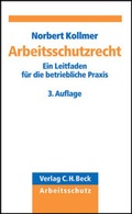 Cover: Arbeitsschutzgesetz und -verordnungen - C.H.BECK