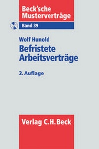 Abbildung von: Befristete Arbeitsverträge - C.H.BECK