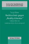 Cover: Rechtsschutz gegen "Reality-Literartur" - C.H.BECK