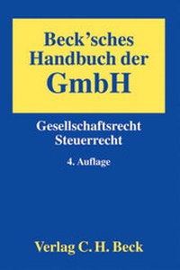 Enlarge image Cover: Beck`sches Handbuch der GmbH - C.H.BECK