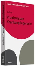 Cover: Praxiswissen Krankenpflegerecht - C.H.BECK