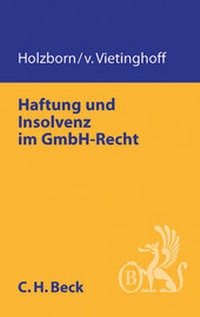 Abbildung von: Haftung und Insolvenz in der GmbH - C.H.BECK