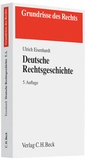 Cover: Deutsche Rechtsgeschichte - C.H.BECK