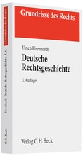 Cover: Deutsche Rechtsgeschichte - C.H.BECK