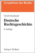 Cover: Deutsche Rechtsgeschichte - C.H.BECK
