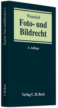 Abbildung von: Foto- und Bildrecht - C.H.BECK