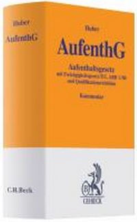 Enlarge image Cover: Aufenthaltsgesetz: AufenthG - C.H.BECK
