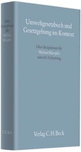 Abbildung von: Umweltgesetzbuch und Gesetzgebung im Kontext - C.H.BECK