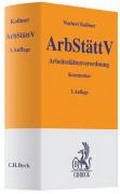 Cover: Arbeitsst&auml;ttenverordnung (ArbSt&auml;ttV) - C.H.BECK