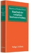 Cover: Handbuch der vorl&auml;ufigen Insolvenzverwaltung - C.H.BECK