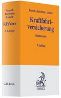 Abbildung von: Kraftfahrtversicherung: KfzVers - C.H.BECK
